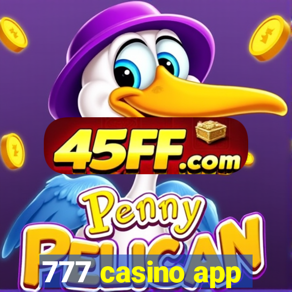 777 casino app